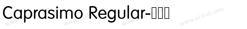Caprasimo Regular字体转换